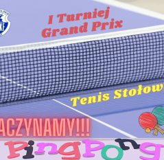 I Turniej Grand Prix Małopolskiego TKKF w tenisie stołowym
