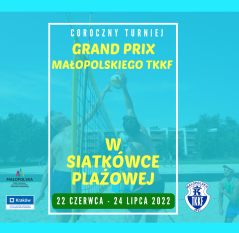 Siatkówka Plażowa – Grand Prix Małopolskiego TKKF – ruszyły zapisy